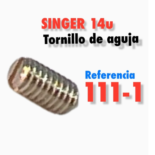 TORNILLO SUJETADOR AGUJA 14U 111-1