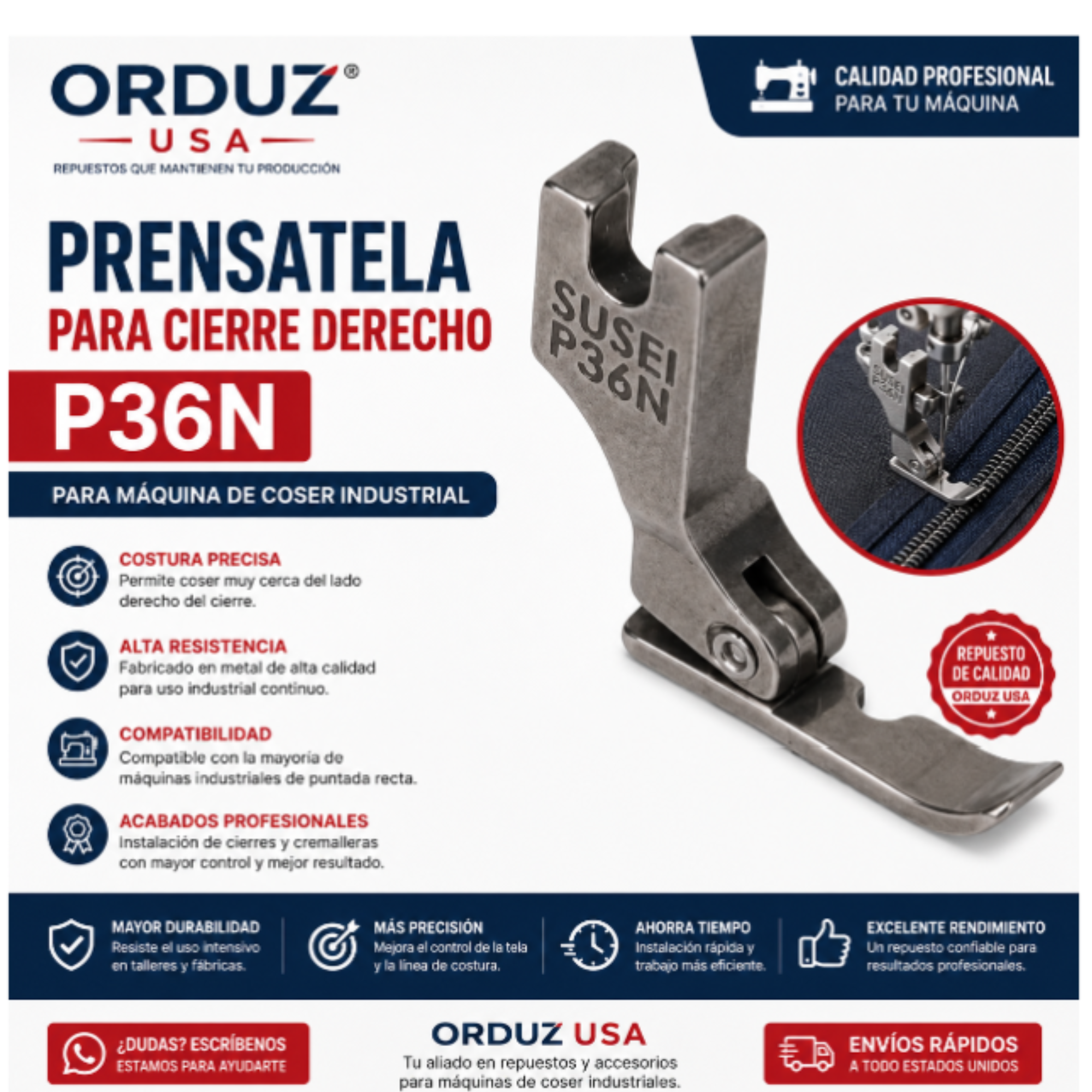Prensatela para Cierre Derecho P36N para Máquina de Coser Industrial | Orduz USA